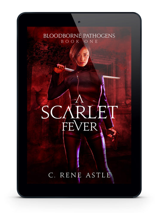 A Scarlet Fever - Bloodborne Pathogens Book 1