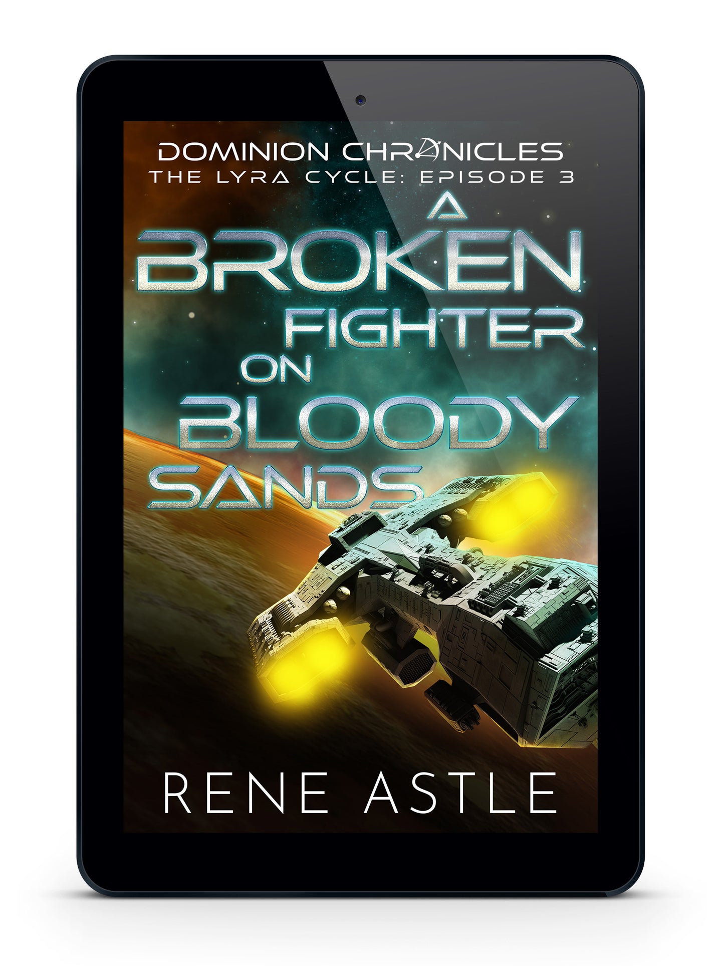 A Broken Fighter on Bloody Sands - Lyra Cycle Book 3